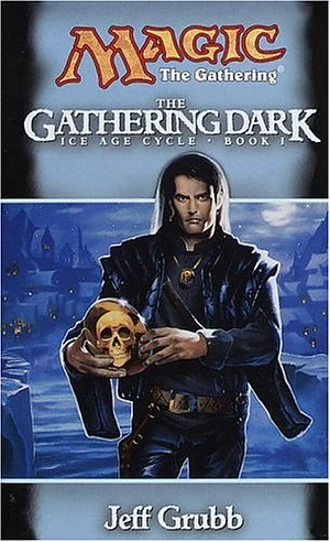 The Gathering Dark by Jeff Grubb
