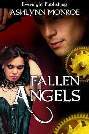 Fallen Angels by Ashlynn Monroe