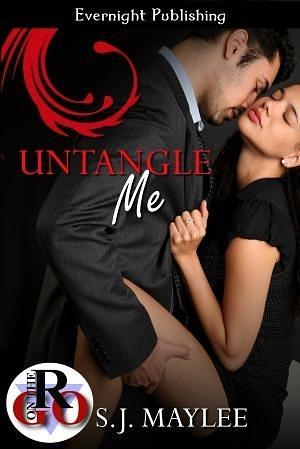 Untangle Me by S.J. Maylee, S.J. Maylee