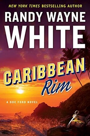 Caribbean Rim by Randy Wayne White