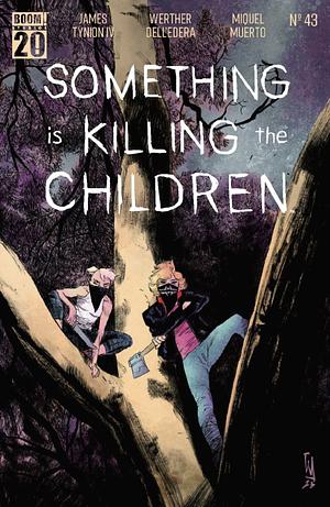 Something is Killing the Children #43 by James Tynion IV