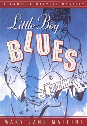 Little Boy Blues by Mary Jane Maffini