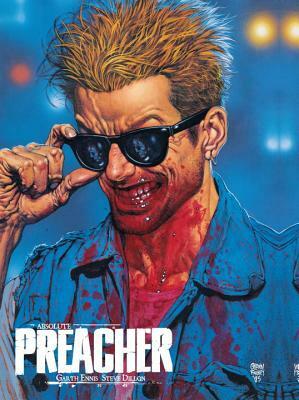 Absolute Preacher, Volume 1 by Garth Ennis