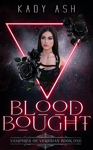 Blood Bought by Kady Ash