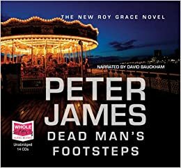 Dead Man's Footsteps by Peter James, David Bauckham