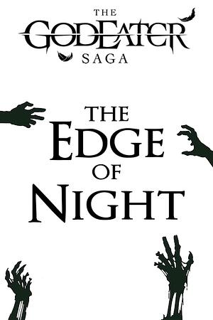The Edge of Night by Rob J. Hayes