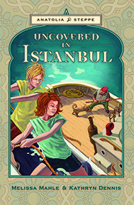 Uncovered in Istanbul by Kathryn Dennis, Melissa Boyle Mahle