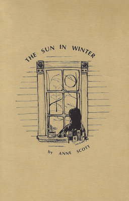 The Sun in Winter by Anne Scott