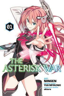 The Asterisk War: The Academy City on the Water, Vol. 1 by Yuu Miyazaki