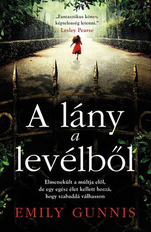 A lány a levélből by Emily Gunnis