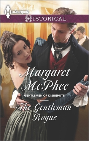 The Gentleman Rogue by Margaret McPhee