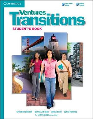 Ventures Transitions Level 5 Student's Book with Audio CD by Gretchen Bitterlin, K. Lynn Savage, Donna Price