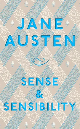 Sense and Sensibility by Jane Austen