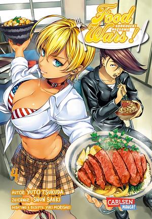 Food Wars - Shokugeki No Soma, Band 4 by Yuto Tsukuda