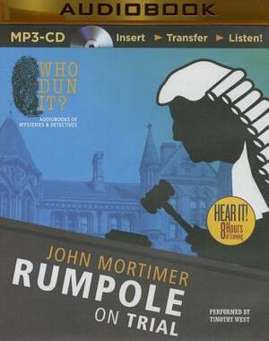 Rumpole on Trial by John Mortimer