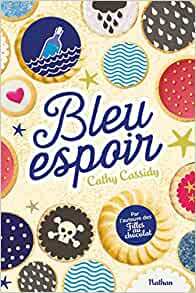 Bleu espoir by Cathy Cassidy