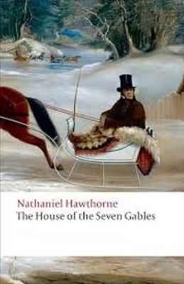 The House of the Seven Gables Illustrated by Nathaniel Hawthorne