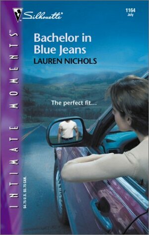 Bachelor in Blue Jeans by Lauren Nichols