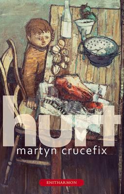 Hurt by Martyn Crucefix