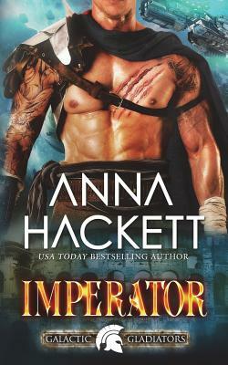 Imperator by Anna Hackett