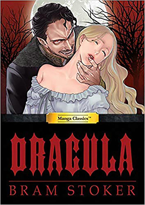 Manga Classics: Dracula by Bram Stoker, Virginia Nitouhei, Stacy King