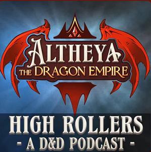 Altheya: The Dragon Empire by High Rollers DnD