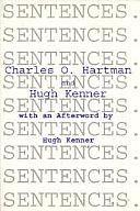 Sentences by Charles O. Hartman, Hugh Kenner