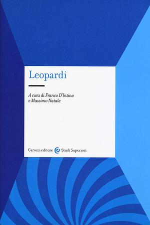 Leopardi by Massimo Natale, Franco D'Intino