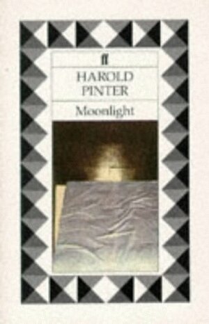 Moonlight by Harold Pinter