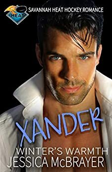 Xander: Winter's Warmth by Jessica McBrayer