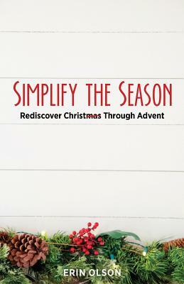 Simplify the Season by Erin Olson