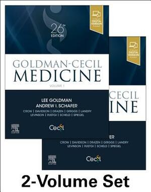 Goldman-Cecil Medicine, 2-Volume Set by Andrew I. Schafer, Lee Goldman