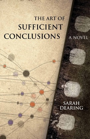 The Art of Sufficient Conclusions by Sarah Dearing