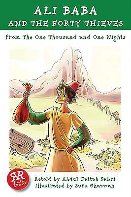 Ali Baba and the Forty Thieves: From the One Thousand and One Nights by 