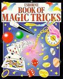 Book of Magic Tricks by I. Keable-Elliott, Rebecca Heddle