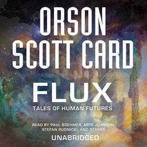 Flux: Tales of Human Futures by Orson Scott Card