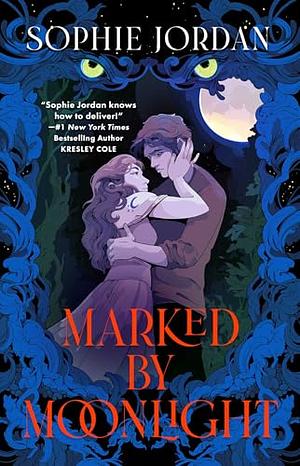 Marked by Moonlight by Sophie Jordan