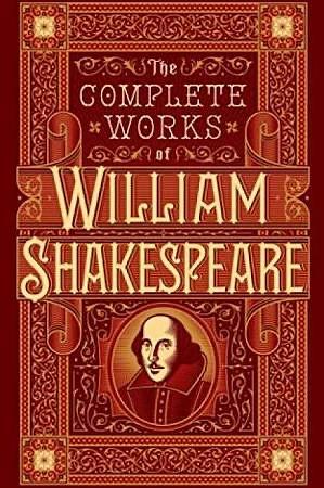 The Complete Works of Shakespeare by William Shakespeare