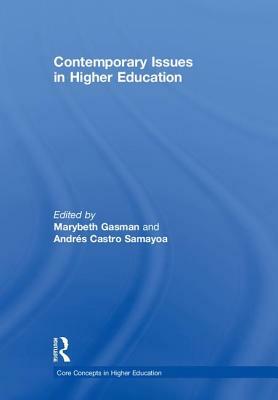 Contemporary Issues in Higher Education by 