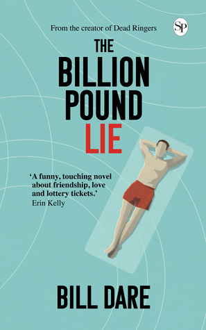 The Billion Pound Lie by Bill Dare