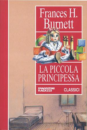 La piccola principessa by Frances Hodgson Burnett