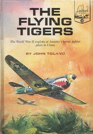 The Flying Tigers by John Toland
