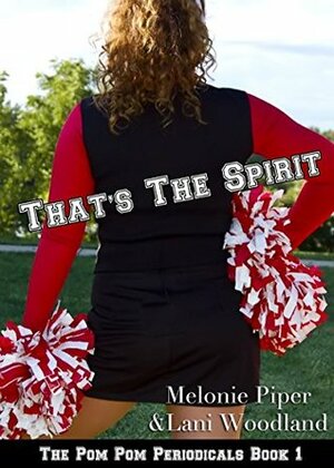 That's The Spirit by Melonie Piper, Lani Woodland