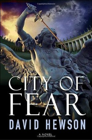 City Of Fear by David Hewson