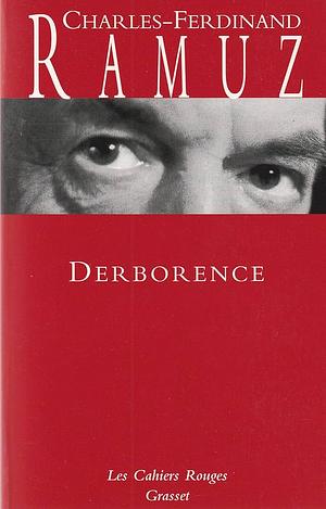 Derborence : by Charles-Ferdinand Ramuz