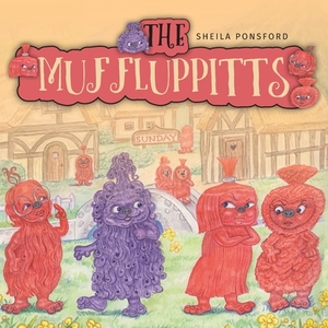 The Muffluppitts by Sheila Ponsford