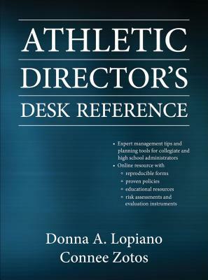 Athletic Director's Desk Reference by Connee Zotos, Donna A. Lopiano