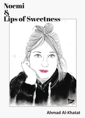 Noemi & Lips of Sweetness by Ahmad Al-Khatat