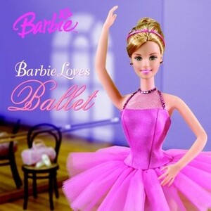 Barbie Loves Ballet (Barbie) by Karen Wolcott, Angela Roberts