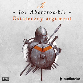 Ostateczny argument by Joe Abercrombie